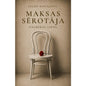 "MAKSAS SĒROTĀJA" (DRĪZUMĀ)